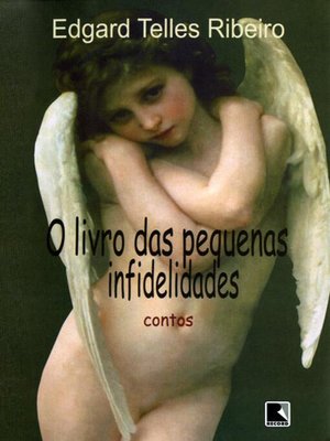 cover image of O livro das pequenas Infidelidades